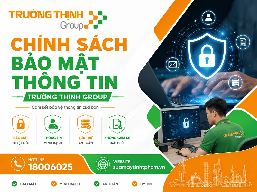Chính Sách Bảo Mật Thông Tin